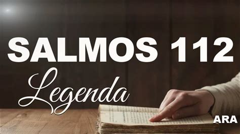 BÍBLIA SALMOS 112 LEGENDA YouTube