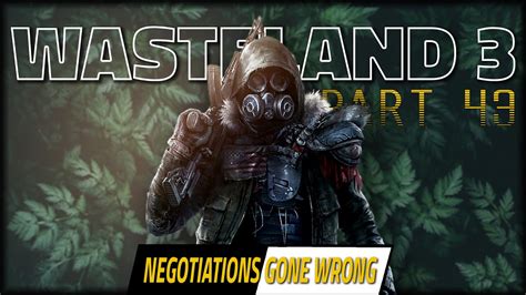 That S One Way To Get Power Armor WASTELAND 3 Let S Play Part 43