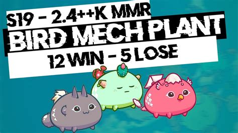 12W 5L 2400 MMR HOW TO WIN USING BIRD MECH BEAST PLANT GAMEPLAY