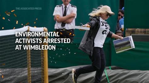 Three Environmental Activists Arrested At Wimbledon