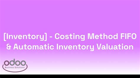 Odoo Costing Method Inventory Valuation Youtube