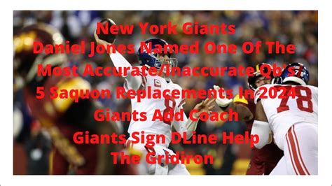 The Gridiron New York Giants Jones Named Most Accurate Inaccurate Qb S