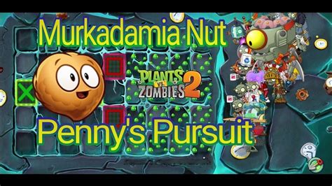 Plants Vs Zombies Penny S Pursuit Murkadamia Nut Zcorps Flower