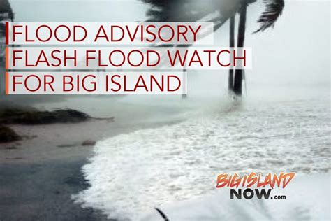 Updates Flood Advisory Cancelled Flash Flood Watch Continues Big