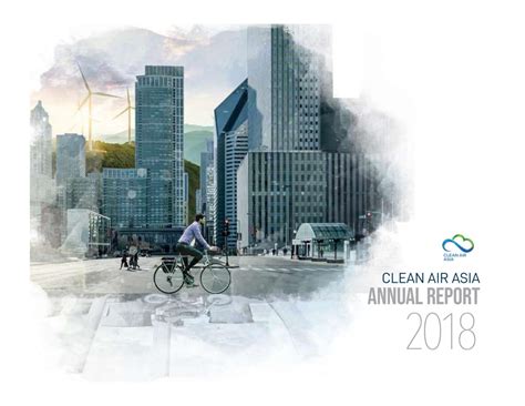 Clean Air Asia Annual Report 2018 Clean Air Asia