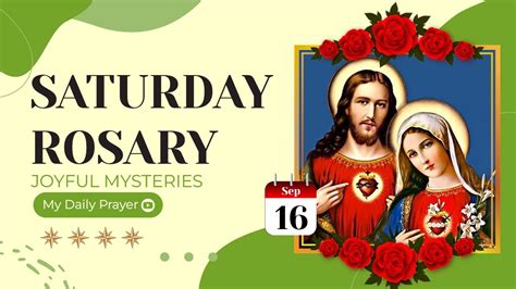 Today Holy Rosary Joyful Mysteries Rosary Saturdayseptember