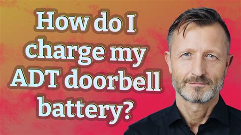 How Do I Charge My Adt Doorbell Battery Youtube