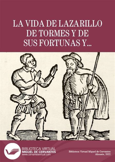 La Vida De Lazarillo De Tormes Y De Sus Fortunas Y Adversidades