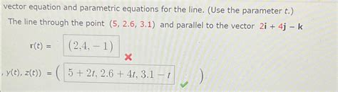 Solved vector equation and parametric equations for the | Chegg.com