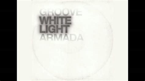 Groove Armada 1980 White Light 2010 Youtube