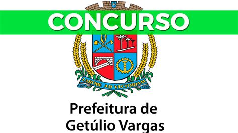 Concurso Prefeitura Getúlio Vargas RS 2021 é aberto e tem vagas de até