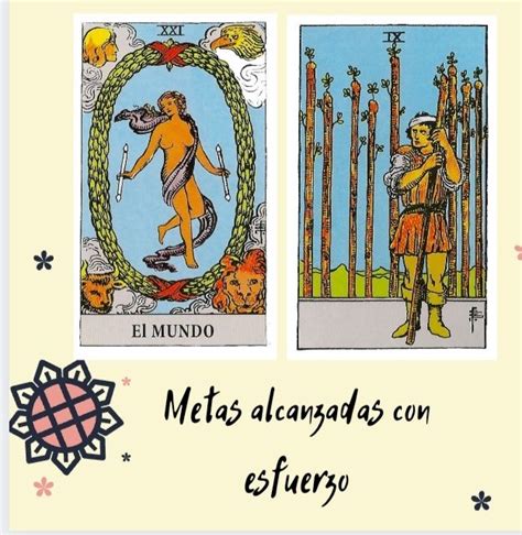 Mensajes Del Tarot El Mundo Y El Nueve De Bastos Tarot Arcanos