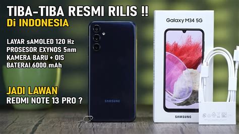 Kejutan SAMSUNG GALAXY M34 5G Tiba Tiba Rilis Resmi Di Indonesia