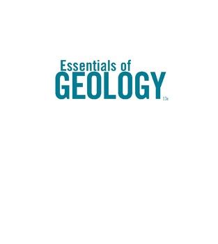 Essentials Of Geology Th Edition By Frederick K Lutgens Edward J