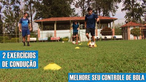 Treino De Futebol 2 ExercÍcios De ConduÇÃo Melhore Seu Controle De