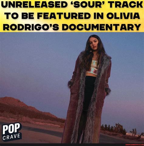 Unreleased Sour Track To Be Featured In Olivia Rodrigo S Documentary