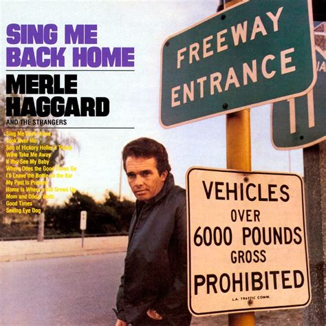 Notes From The Ironbound Merle Haggard Sing Me Back Home