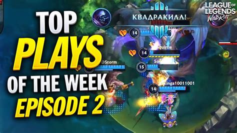 Wild Rift Best Moments Outplays Of The Week Ep Youtube