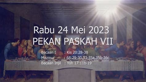 Renungan Harian Katolik Rabu 24 Mei 2023 Yoh 17 11b 19 YouTube