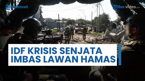 Tentara IDF Terancam Krisis Senjata Perang Dengan Dengan Hamas Hingga