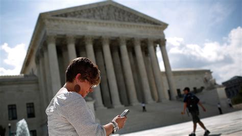 The Supreme Court Tells Cops To Back Off Your Cell Phone