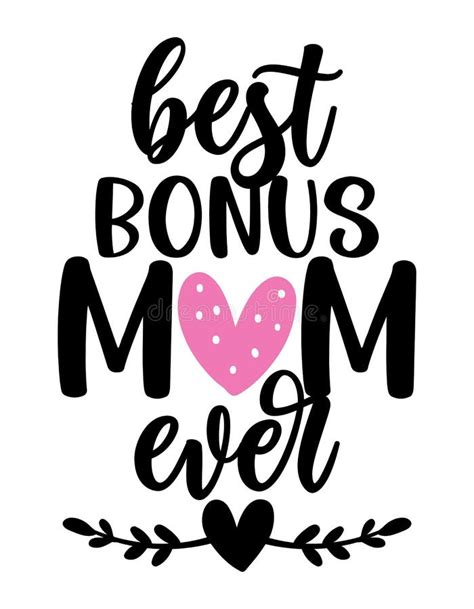 Best Bonus Mom Ever Happy Mothers Day Lettering Stock Vector