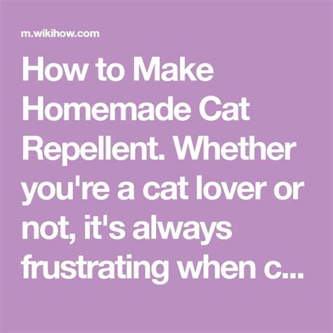 5 Ways To Make Homemade Cat Repellent Wikihow Cat Repellant Homemade Cat Homemade