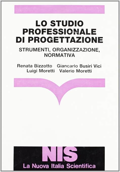 Lo Studio Professionale Di Progettazione Strumenti Organizzazione