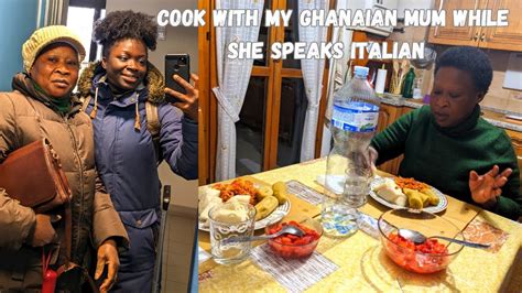 Ghanaian Mum Speaks Only Italian While Cooking Ghanaian Food Youtube