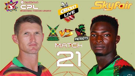 Guyana Amazon Warriors Vs St Kitts Nevis Patriots LIVE Caribbean