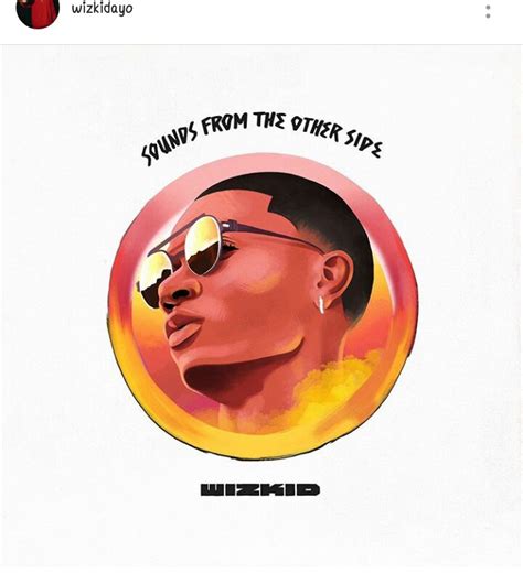 Wizkid Shares Album Cover For His Sound From The Other Side Ep ...