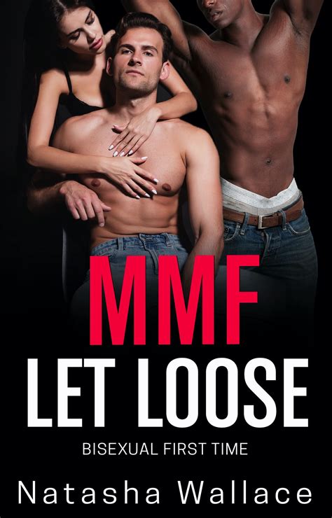 Let Loose Bisexual Mmf First Time Mmf Experimenting By Natasha