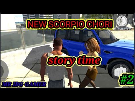 NEW SCORPIO CHORI Indian Bike Game 3d 2 Part Wait For Full Story