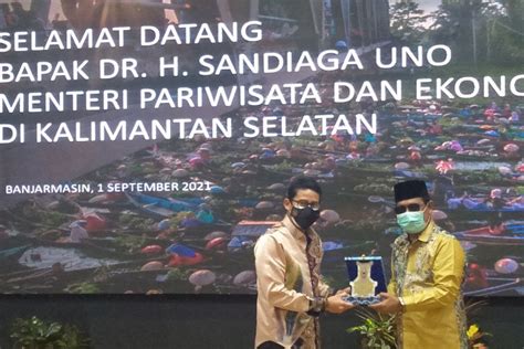 Menteri Sandiaga Uno Kalsel Memiliki Destinasi Wisata Religi Dunia Antara News Kalimantan Selatan