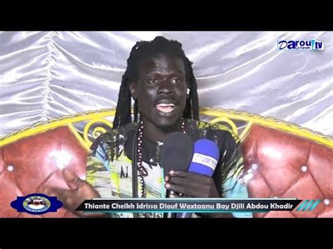 Thiante Cheikh Idrissa Diouf Waxtaanu Bay Djili Abdou Khadir Youtube