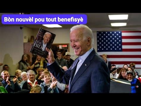 Bòn nouvèl pou tout benefisyè ki nan pwogram biden nan anpil Moun