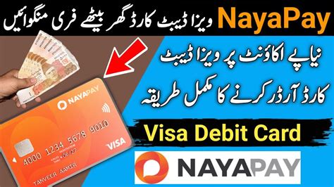 How To Order Nayapay Visa Debit Card Nayapay Visa Debit Card