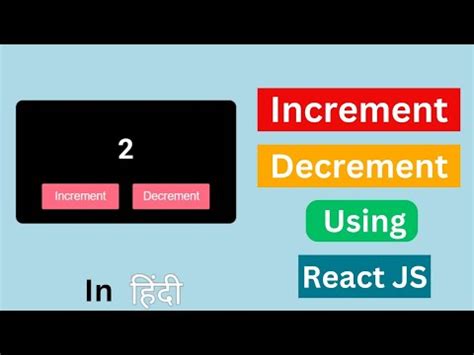 Increment Decrement In React JS React JS Project React YouTube