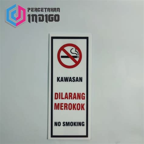 Jual Murah Sign Akrilik Kawasan Dilarang Merokok Type B Keren Shopee