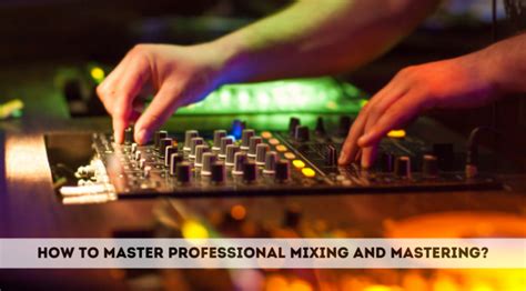 How to master professional Mixing and Mastering? - Fly Away Studio