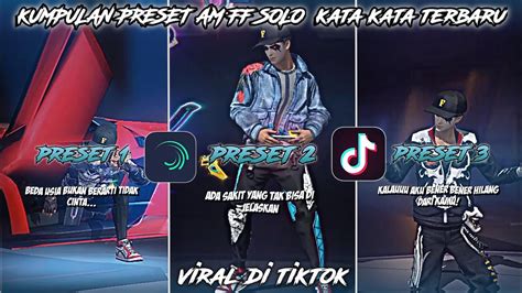 3 PRESET FF AM TERBARU KATA KATA SINDIRAN SAD TREND TIKTOK SOUND