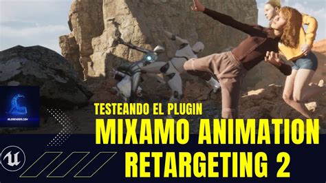 Testeando El Mixamo Animation Retargeting 2 UE5 YouTube