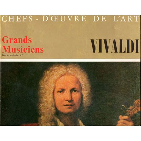 Chefs D Oeuvre De L Art Grands Musiciens 6 Livre Disque Vivaldi