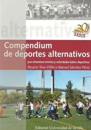 Compendium De Deportes Alternativos Para Dinamizar Eventos Y