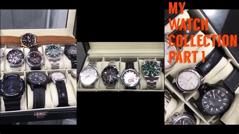 My Watch Collection Part 1 Youtube