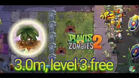 Plants Vs Zombies 2 Arena Week 236 Tomb Tangler Tournament 3 0m Strategy For Level 3 Plants