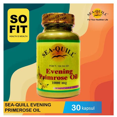 Jual Sea Quill Evening Primrose Oil 30s Sea Quill Seaquill SO FIT