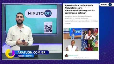 Minuto On Apresentador e repórteres da TV Aratu falam sobre