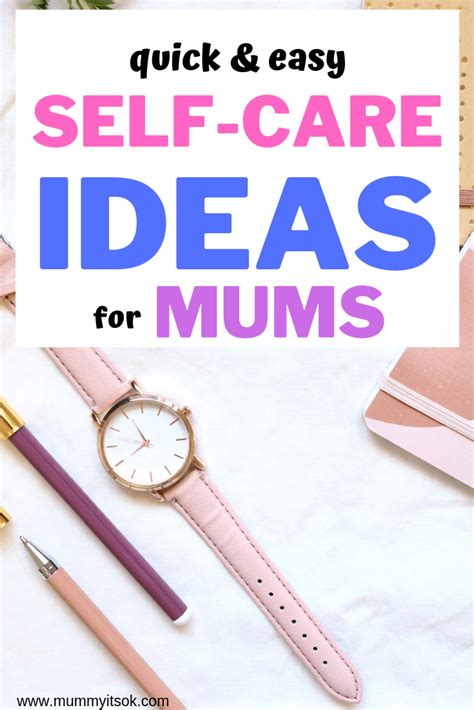 11 Simple Yet Amazing Self Care Tips For Moms Mummy Its Ok Self