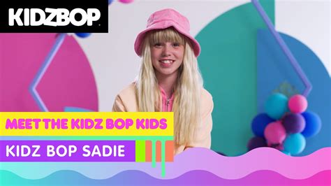 Meet The Kidz Bop Kids Kidz Bop Sadie Youtube